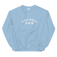 Load image into Gallery viewer, Choose Kindness Crewneck