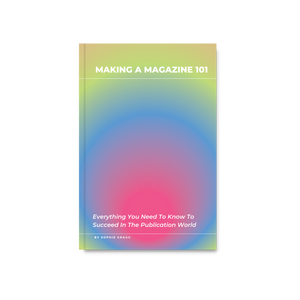Making a Magazine 101 (Digital)